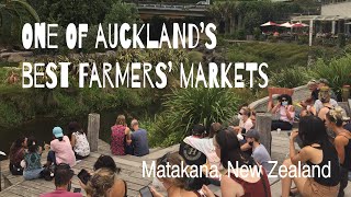 One of Auckland’s Best Farmers’ Markets  Matakana New Zealand [upl. by Amled555]