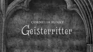 Geisterritter von Cornelia Funke BUCHTRAILER [upl. by Lind796]