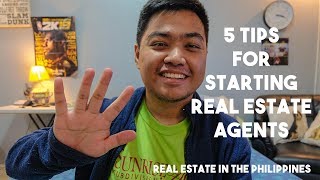 5 Tips for Starting Real Estate Agents Philippines [upl. by Riatsila]