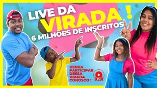 LIVE DA VIRADA  6 MILHÕES DE INSCRITOS  PARTICIPE [upl. by Hobart827]