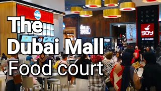 The Dubai Mall Food Court [upl. by Harmon]