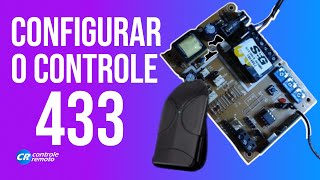 Como configurar o controle 433 Mhz na placa G2 Unisystem [upl. by Ahsikahs522]