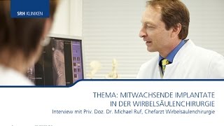 Mitwachsende Implantate in der Wirbelsäulenchirurgie [upl. by Egbert212]