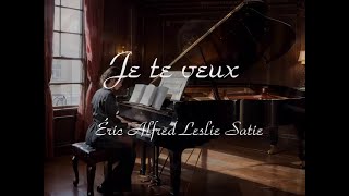 Je te veux  おまえが欲しい Erik Satie [upl. by Derwood275]