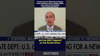 Stephen Miller once called for decoupling from Communist China [upl. by Felicia]