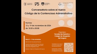 Conversatorio sobre el nuevo Código de lo Contencioso Administrativo día 2 [upl. by East621]