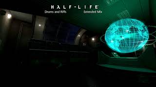 HalfLife OST — Drums and Riffs Extended Mix [upl. by Krenn]