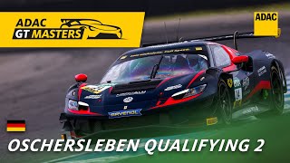 Live Qualifying 2  ADAC GT Masters  Motorsport Arena Oschersleben [upl. by Abbotsun]