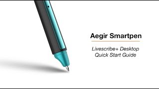 Livescribe Desktop App Quick Start Guide  A Livescribe Video [upl. by Annahtur]