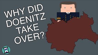 Why did Doenitz take over running Germany Short Animated Documentary [upl. by Faxan]