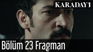 Karadayı 23Bölüm Fragmanı 1 [upl. by Lonna710]