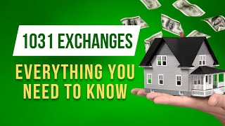 1031 Exchange Everything You Need to Know Today [upl. by Kelby]