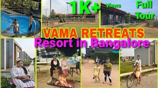 VAMA Retreats Resort BangaloreComplete TourPart1Vama Resorts [upl. by Zoba]