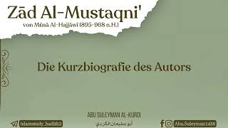 Zad AlMustaqni  die Biografie des Autors Der große hanbalitische FiqhGelehrte Musa AlHajjawi [upl. by Hamlin377]