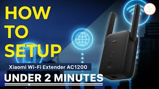 How to Setup Mi WiFi Extender AC1200 under 2 Minutes Differences between WiFi Pro and AC1200 [upl. by Bilak310]