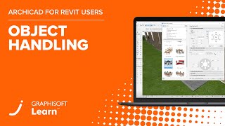 Archicad for Revit Users  Object Handling [upl. by Elysha]