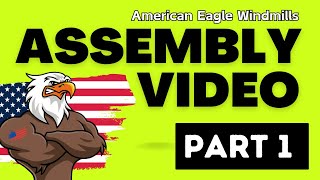 Part 1  Windmill Aerator Assembly Installation amp Maintenance Video [upl. by Ordnasil824]