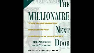 The Millionaire Next Door by Thomas J Stanley amp William D Danko Audiobook Full [upl. by Acissey]