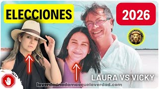 EN VIVO ✨ELECCIONES 2026  LAURA VS VICKY  ✅ [upl. by Snowman]