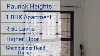 Raunak Heights1Bhk Apartments₹ 50 Lakhs  Kasarvadavali  Ghodbunder Road  Thane Real Estate [upl. by Nuahsar124]