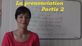 Comment prononcer en français  2ème partie [upl. by Ardnac]