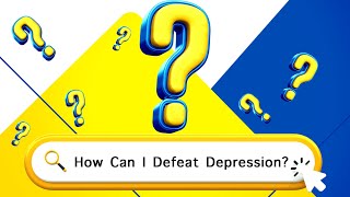 How Can I Defeat Depression [upl. by Enialed359]