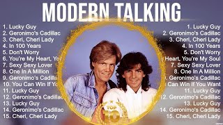 Modern Talking Album 💚 Modern Talking Top Songs 💚 Modern Talking Full Album [upl. by O'Conner]