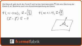 Ebene in Normalenform und Koordinatenform aufstellen [upl. by Lairret]