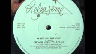 CROWN HEIGHTS AFFAIR  make me the one 1986 [upl. by Annabela]