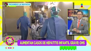 Aumenta casos de hepatitis infantil  Picando la Noticia  Sale el Sol [upl. by Gudren348]