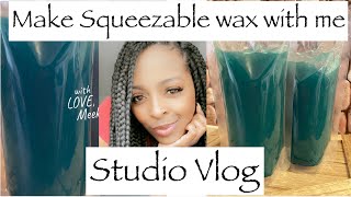 Studio Vlog Making Squeezable Wax Where have I been [upl. by Ailalue723]