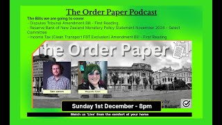 The Order Paper Podcast  Sunday 1st December 2024 [upl. by Atiuqrehs]