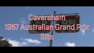 Caversham Site of the 1957 Australian Formula One GP [upl. by Cunningham]