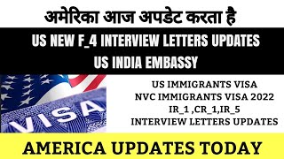 US F4 Interview UpdateUS Immigrants Visa InterviewNVC Interview Schedule 2022America Update Today [upl. by Edlitam]