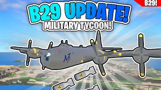 Roblox Military Tycoon B29 Update [upl. by Lorelie]