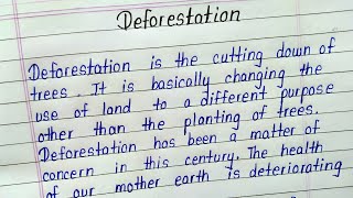 Essay on deforestation  Deforestation essay in english [upl. by Langelo]