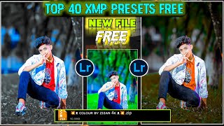 Top 40 Xmp Premium Presets Free Lightroom New Pack 💥ᴥ ᴄᴏʟᴏᴜʀ ʙʏ ᴢɪᴤᴀɴ 4ᴋ ᴥ💥‌ 2025 [upl. by Ernaline]