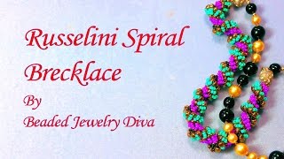 Beading Tutorial Russelini Spiral Brecklace [upl. by Ardnassak]