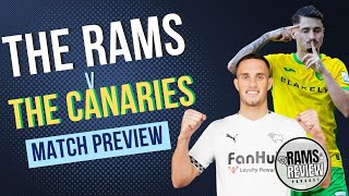 Along Come Norwich Match Preview Derby County v Norwich City [upl. by Nwahsd300]