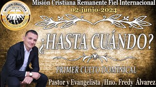 TEMA ¿HASTA CUÁNDO EN VIVO 02062024 [upl. by Aggappora]