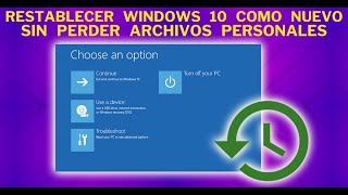 RESTABLECER WINDOWS 10 a su estado Original sin Borrar tus Archivos ni Formatear  SOPTECO [upl. by Silecara473]