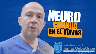 Neurocirugía en el Tomás en manos de los mejores especialistas [upl. by Safire]