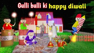 gulli bulli ki happy diwali  gulli bulli  happy diwali  gulli bulli cartoon  make joke horror [upl. by Aivitnahs28]