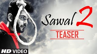 Sawal 2 Song Teaser Sangram Hanjra Feat Kangna Sharma  Releasing Soon [upl. by Garret471]