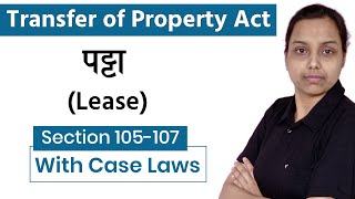 Lease  transfer of property act in hindi  section 105 107  with case laws [upl. by Aicram]