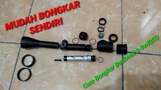 Cara Bongkar Telescope Bushnell 39x40EG [upl. by Yorled]