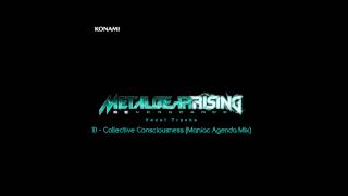 Metal Gear Rising Revengeance Soundtrack  10 Collective Consciousness Maniac Agenda Mix [upl. by Relyuhcs25]