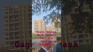 Gagan Micasa Work Progress Dated  06 Dec 2024 call 76200996232bhkrealestate [upl. by Zalea110]