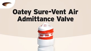 Oatey SureVent Air Admittance Valve [upl. by Undine]