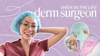 week in the life of a DERM SURGEON [upl. by Ahsilahk940]